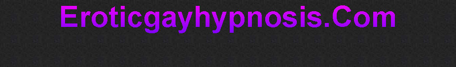 eroticgayhypnosis012001.jpg